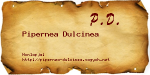 Pipernea Dulcinea névjegykártya